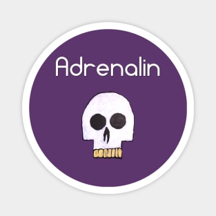 Adrenalin Before You Die Magnet